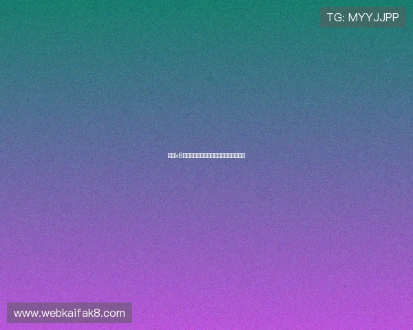 凯发k8网站注册流程详解新手快速上手攻略指南